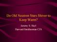 Do Old Neutron Stars Shiver to Keep Warm? PowerPoint PPT Presentation
