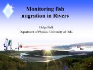Monitoring fish migration in Rivers