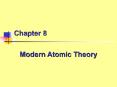 Modern Atomic Theory PowerPoint PPT Presentation