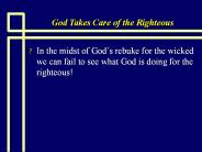 God Takes Care of the Righteous
