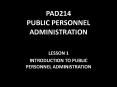 PAD214 PUBLIC PERSONNEL ADMINISTRATION PowerPoint PPT Presentation