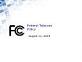 Federal Telecom Policy PowerPoint PPT Presentation