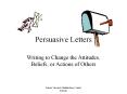 Persuasive Letters PowerPoint PPT Presentation