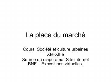 La place du march