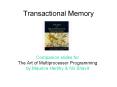 Transactional Memory PowerPoint PPT Presentation