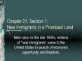 Chapter 21, Section 1: New Immigrants in a Promised Land PowerPoint PPT Presentation