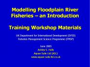 Modelling Floodplain River Fisheries 