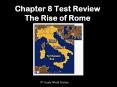 Chapter 8 Test Review The Rise of Rome PowerPoint PPT Presentation