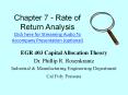 Chapter 7 - Rate of Return Analysis Click here for Streaming Audio To Accompany Presentation (optional) PowerPoint PPT Presentation