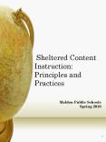 Principles of Sheltering Instruction                                    Sheltered Content Instruction: Principles and Practices PowerPoint PPT Presentation