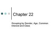 Grouping by Gender, Age, Common Interest and Class