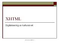 XHTML PowerPoint PPT Presentation
