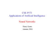 CSE P573 Applications of Artificial Intelligence Neural Networks