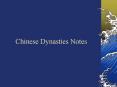 Chinese Dynasties Notes PowerPoint PPT Presentation