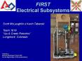 FIRST Electrical Subsystems PowerPoint PPT Presentation