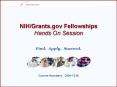 NIH/Grants.gov Fellowships Hands On Session PowerPoint PPT Presentation