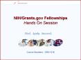 NIH/Grants.gov Fellowships Hands On Session PowerPoint PPT Presentation