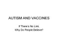AUTISM AND VACCINES PowerPoint PPT Presentation
