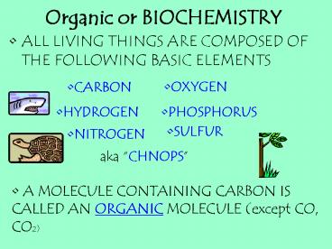 Organic or BIOCHEMISTRY