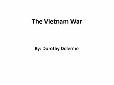 The Vietnam War
