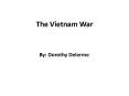 The Vietnam War PowerPoint PPT Presentation