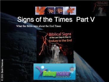 Signs of the Times Part V