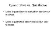 Quantitative vs. Qualitative