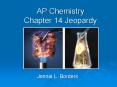AP Chemistry Chapter 14 Jeopardy PowerPoint PPT Presentation