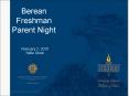 Berean Freshman Parent Night PowerPoint PPT Presentation