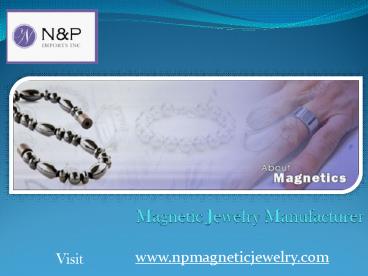 Magnetic Jewelry Manufacturer
