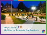 Benefits of Industrial Outdoor LED Lighting Solutions (1)
