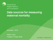 Data sources for measuring maternal mortality