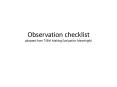 Observation checklist adapted from TSBVI Making Evaluation Meaningful PowerPoint PPT Presentation