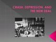 CRASH, DEPRESSION, AND PowerPoint PPT Presentation