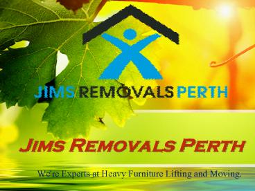 Moving and Furniture Removal Services with Best Removalists in Perth