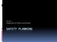 Safety Planning PowerPoint PPT Presentation