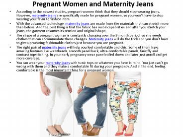 Pregnant Women and Maternity Jeans