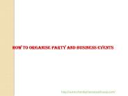 How to Organise Party and Business Events