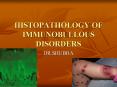 HISTOPATHOLOGY OF IMMUNOBULLOUS DISORDERS PowerPoint PPT Presentation