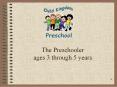 The Preschooler ages 3 through 5 years PowerPoint PPT Presentation