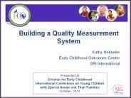 Building a Quality Measurement System