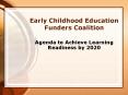 Early Childhood Education Funders Coalition PowerPoint PPT Presentation