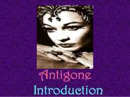 Antigone  Introduction