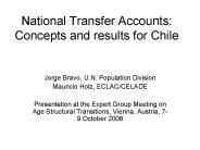 National Transfer Accounts: Concepts and results for Chile