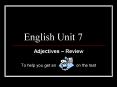 English Unit 7 PowerPoint PPT Presentation