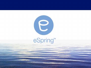La historia de eSpring