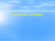 La ponction lombaire
