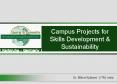 Campus Projects for Skills Development PowerPoint PPT Presentation