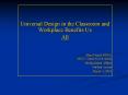 Universal Design in the Classroom and Workplace Benefits Us PowerPoint PPT Presentation