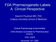 FDA Pharmacogenetic Labels A Clinical Perspective